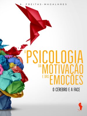 cover image of A Psicologia da Motivação e das Emoções